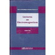 Lectures on electromagnetism by Ashok Das