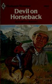 Cover of: Devil on horseback by Elizabeth Graham