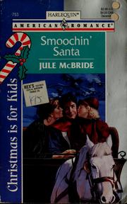 Cover of: Smoochin' Santa by Jule McBride