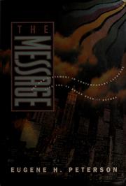 Cover of: The message by Peterson, Eugene H.