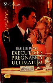 Cover of: Executive's pregnancy ultimatum by Emilie Rose