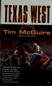 Cover of: Texas west by Tim McGuire