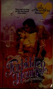 Cover of: Forbidden hearts by Mary Burkhardt
