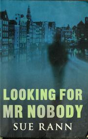 Cover of: Looking for Mr Nobody: a novel