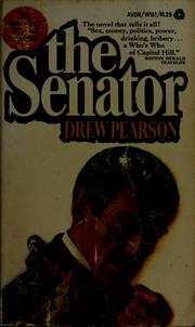 Cover of: The senator. by Drew Pearson