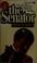 Cover of: The senator.