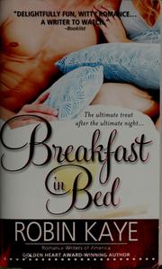 Cover of: Breakfast in bed by Robin Kaye