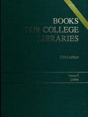 Cover of: Books for college libraries: a core collection of 50,000 titles