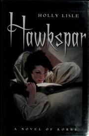 Cover of: Hawkspar: a novel of Korre