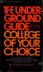 Cover of: The underground guide to the college of your choice.