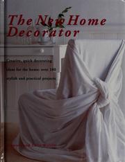 Cover of: The new home decorator by Stewart Walton