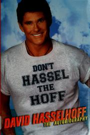 Don't hassel the Hoff by David Hasselhoff