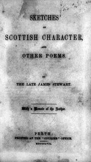 Cover of: Sketches of Scottish character by James Stewart