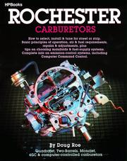 Tune, rebuild, or modify Rochester carburetors by Doug Roe