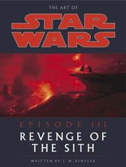 Cover of: The Art of Star Wars Episode III by J.W. Rinzler, J.W. Rinzler