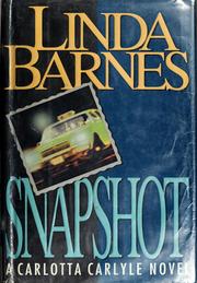 Cover of: Snapshot: a Carlotta Carlyle novel