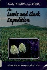 Cover of: The Lewis and Clark expedition by Elaine N. McIntosh