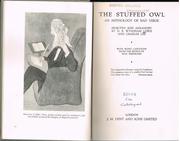 Cover of: The Stuffed Owl by Selected and arranged by D. B. Wyndham Lewis and Charles Lee