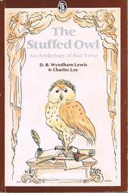 The Stuffed Owl by D. B. Wyndham Lewis, Charles Lee, Lewis Wilson, Lee