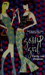 Cover of: Gossip Girl by Cecily von Ziegesar
