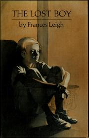 Cover of: The lost boy by Frances Leigh