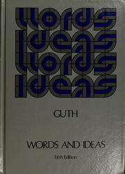 Cover of: Words and ideas by Hans Paul Guth