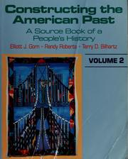 Cover of: Constructing the American past: a source book of a people's history