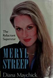 Cover of: Meryl Streep by Diana Maychick