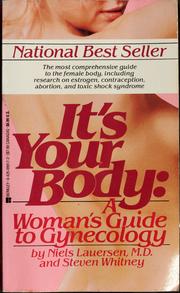 Cover of: It's your body by Niels H. Lauersen