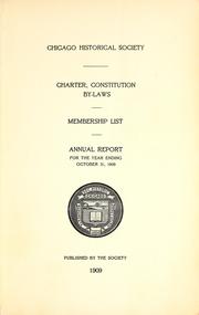 Cover of: Charter, constitution, by-laws, membership list, annual report for the year ending October 31, 1909