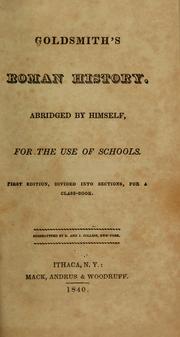 Cover of: Goldsmith's Roman history.: Abridged by himself, for the use of schools.