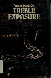 Cover of: Treble exposure