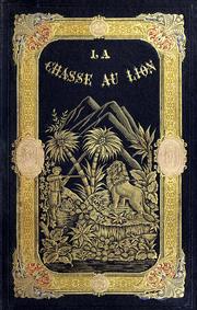 Cover of: La chasse au lion