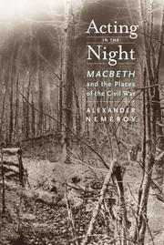 Cover of: Acting in the night: Macbeth and the places of the Civil War