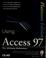 Cover of: Using Access 97