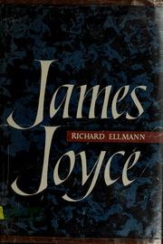 Cover of: James Joyce by Richard Ellmann