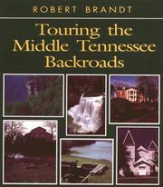 Cover of: Touring the middle Tennessee backroads