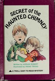 Cover of: Secret of the haunted chimney