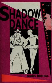 Cover of: Shadowdance by Agnes Bushell