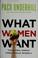Cover of: What women want