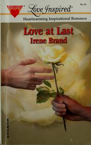 Cover of: Love at last by Irene B. Brand