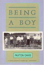 Being a Boy by Paxton Davis