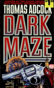 Cover of: Dark maze by Thomas Larry Adcock