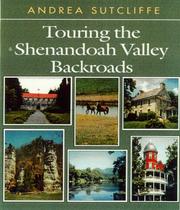 Cover of: Touring the Shenandoah Valley backroads