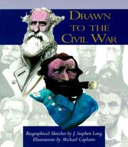 Cover of: Drawn to the Civil War by J. Stephen Lang