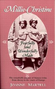 Cover of: Millie-Christine : Fearfully And Wonderfully Made