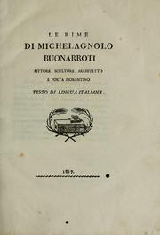 Cover of: Le rime di Michelagnolo Buonarroti ...