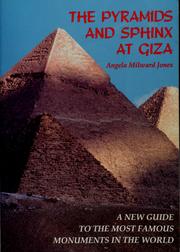 Cover of: The pyramids & Sphinx at Giza by Angela Milward Jones