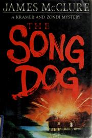 The song dog by James McClure