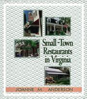 Small-town restaurants in Virginia by Joanne M. Anderson